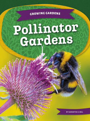 cover image of Pollinator Gardens